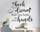 A Book is a Dream Quote